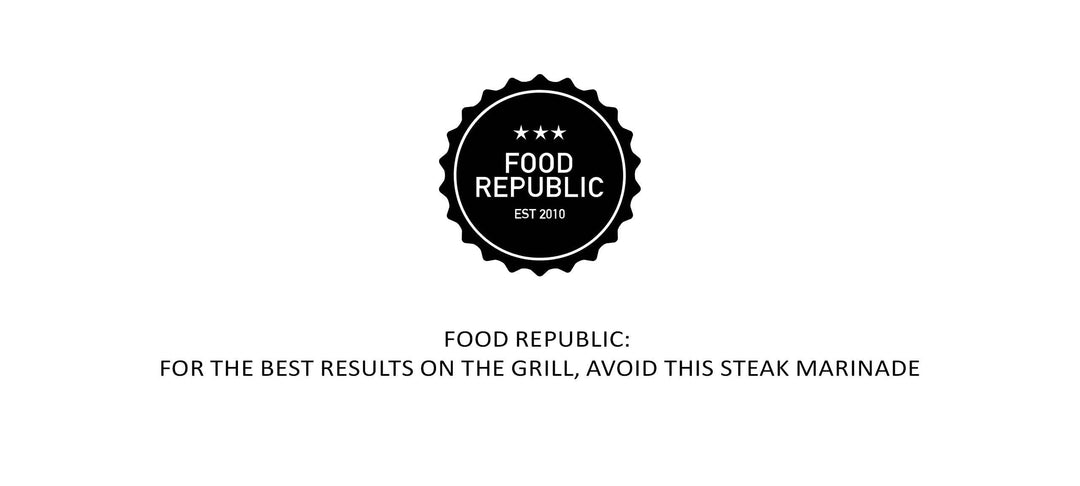 Food Republic logo with text "For The Best Results On The Grill, Avoid This Steak Marinade"