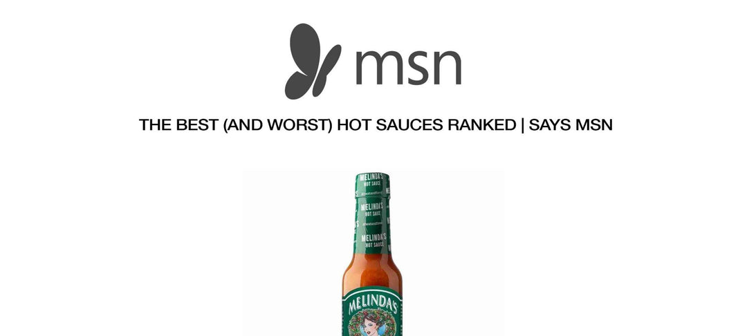 The Best (And Worst) Hot Sauces Ranked | Says MSN