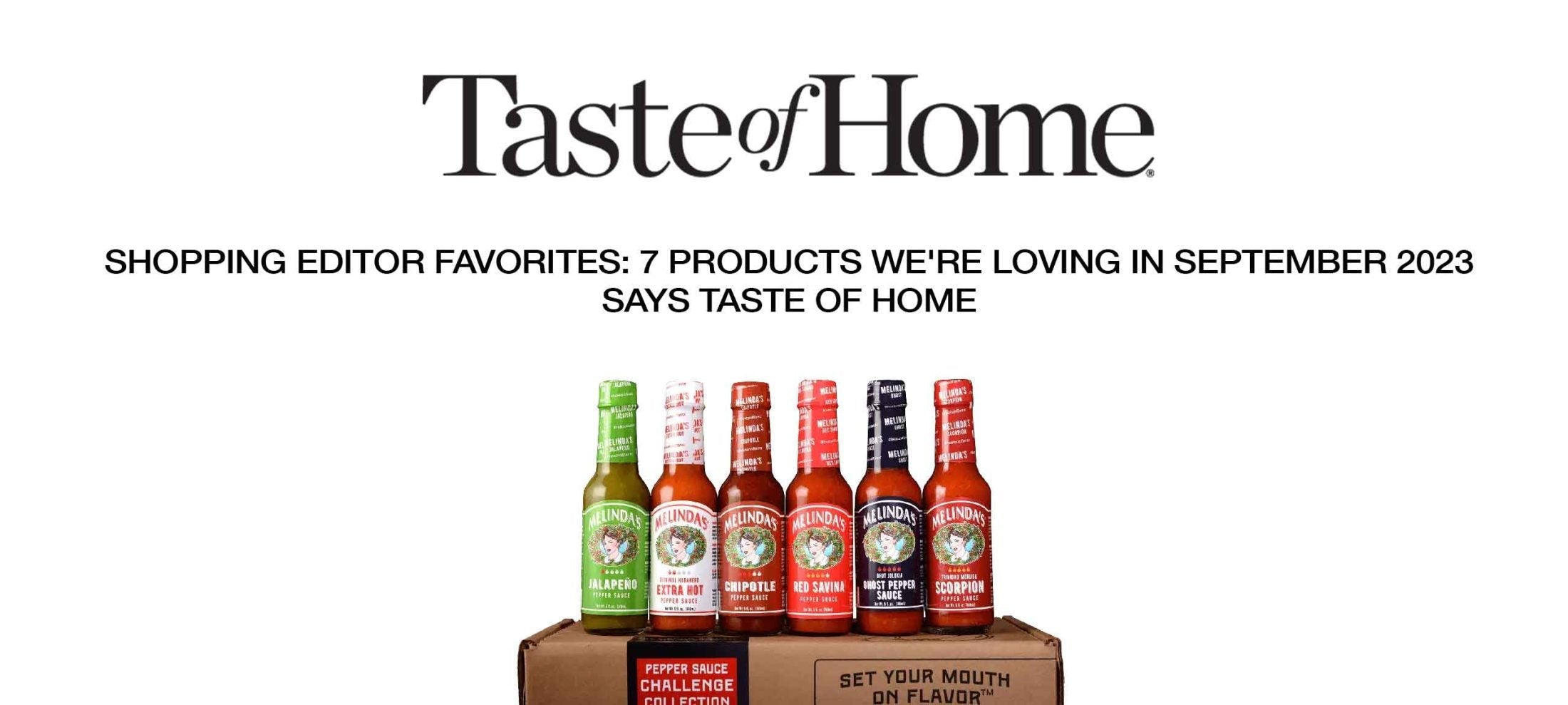 Six bottles of Melinda's hot sauce in different flavors displayed on cardboard boxes for Taste of Home product favorites