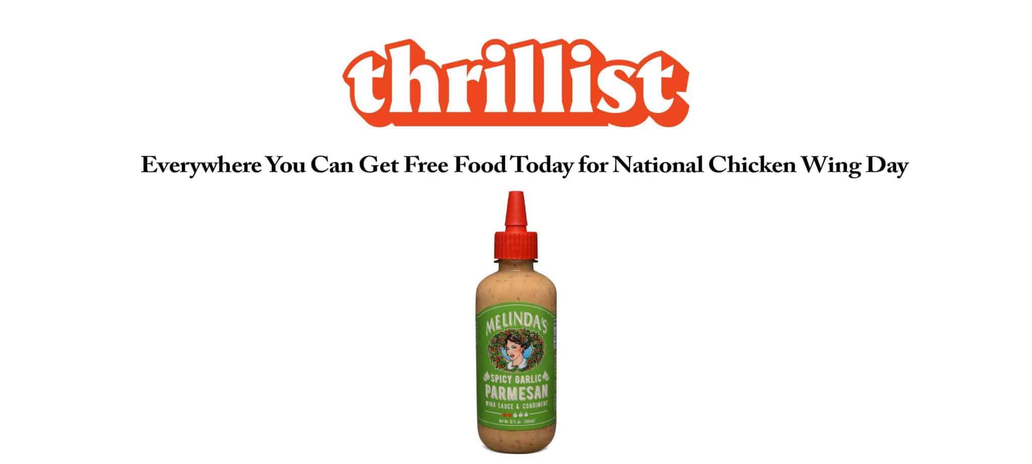 Melinda's Spicy Garlic Parmesan wing sauce bottle with Thrillist logo and headline about National Chicken Wing Day free...