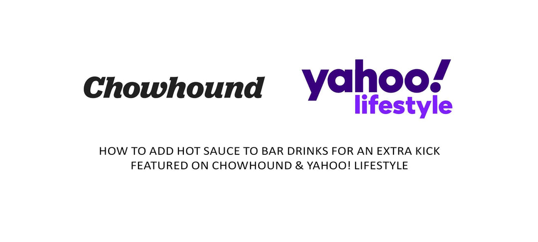 How To Add Hot Sauce To Bar Drinks For An Extra Kick | Featured on Chowhound & Yahoo! Lifestyle