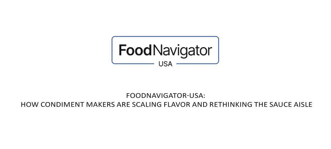 FoodNavigator USA logo above headline about condiment makers scaling flavor and rethinking the sauce aisle
