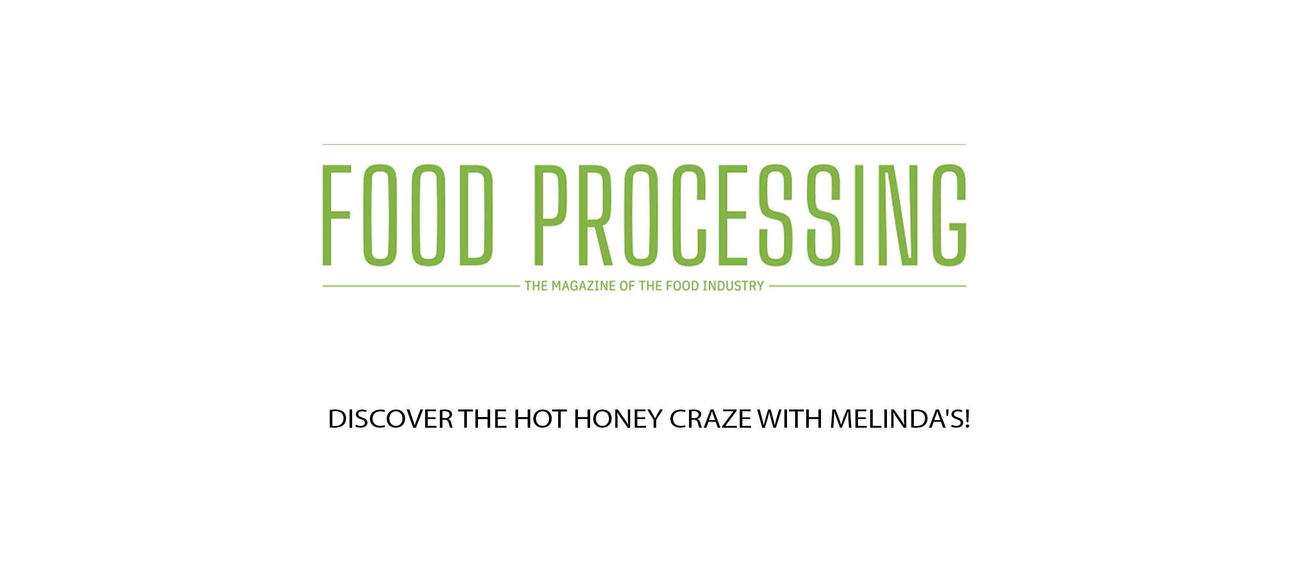 Melinda’s Habanero Honey Mustard Pepper Sauce Shines in Honey-Inspired Innovation